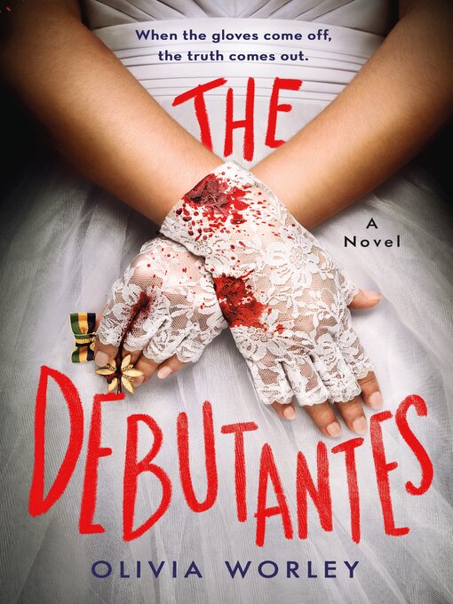 Title details for The Debutantes by Olivia Worley - Wait list